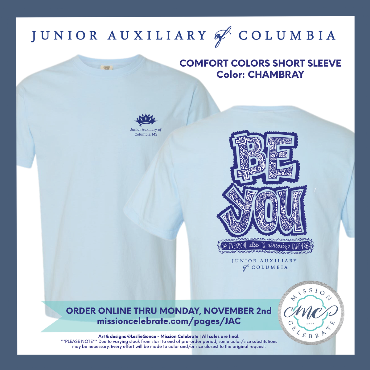 JA of Columbia BE YOU ART - Comfort Colors Short Sleeve Tee CHAMBRAY (front left, full back art)