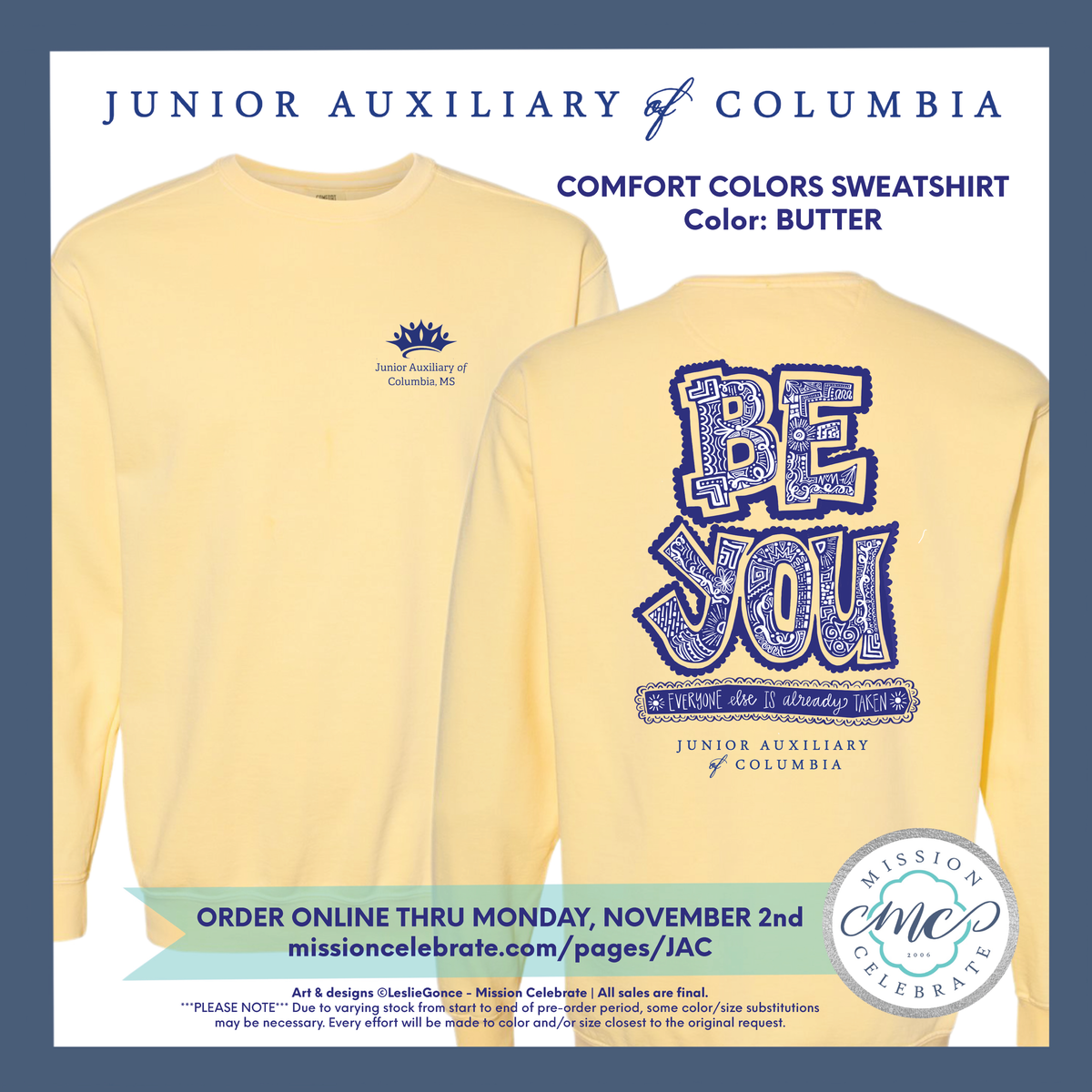 JA of Columbia BE YOU ART - Comfort Colors Sweatshirt BUTTER (front left, full back art)