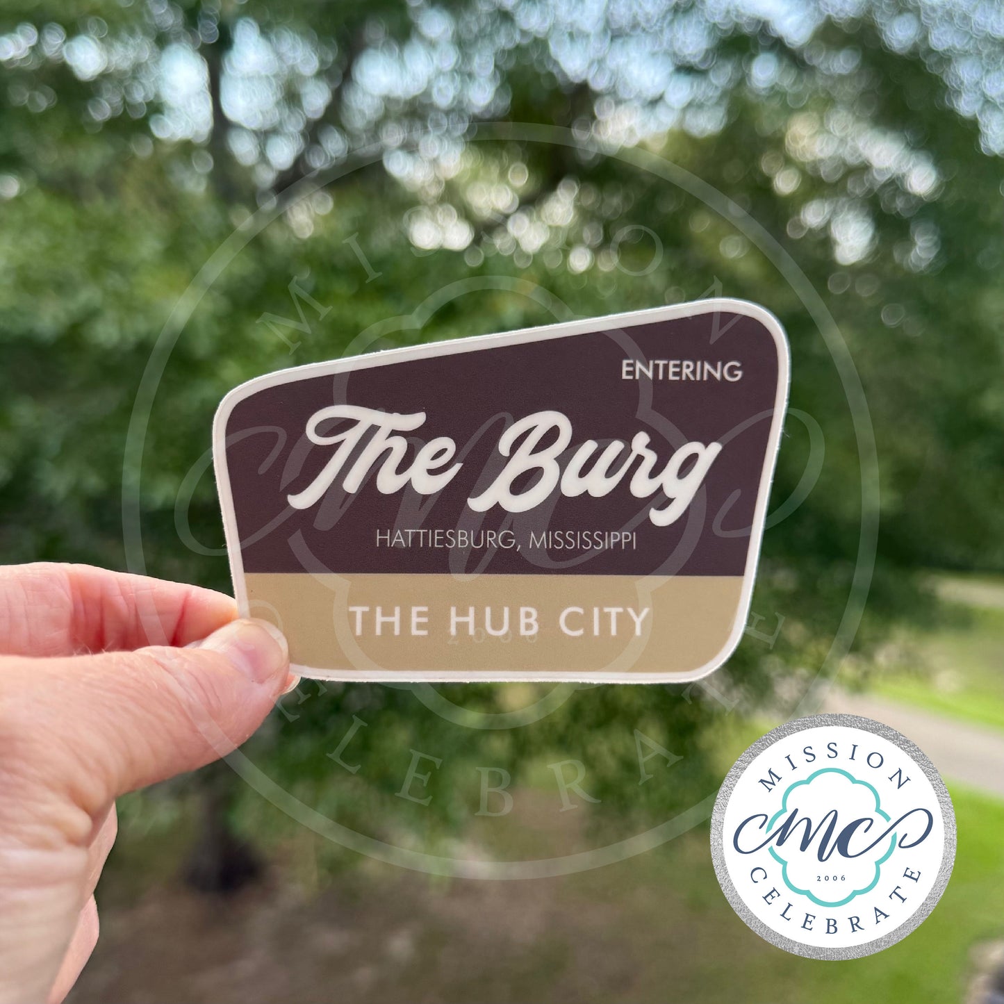 Entering The Burg (Hattiesburg, Mississippi) Art Decal (Interior / Exterior Use)