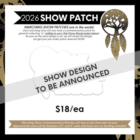 Oak Grove Bands 2026 Show Patch Pre-Order (design to be announced)